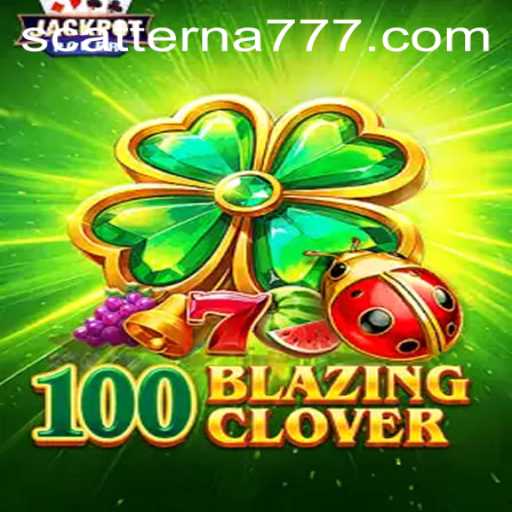 100BlazingClover: A Thrilling Adventure into the World of Scatterna