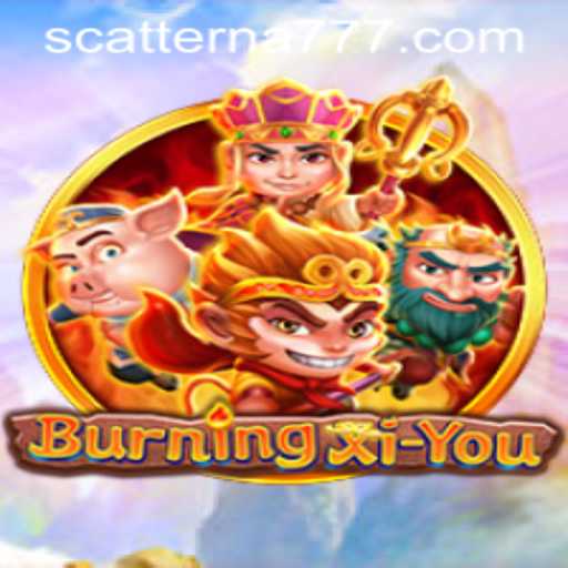 Journey into Adventure with BurningXiYou and Scatterna