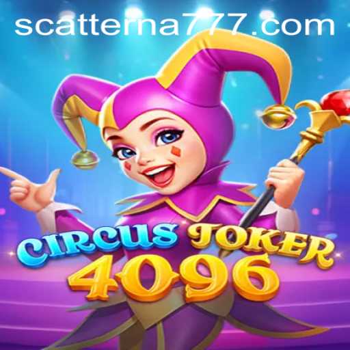 Dive into the World of CircusJoker4096: The Scatterna Phenomenon