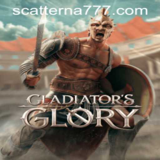 The Epic World of GladiatorsGlory: A Deep Dive into Scatterna
