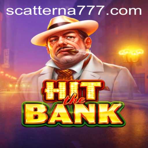 Unlocking the Excitement of HitTheBank: A Deep Dive into Scatterna and Beyond