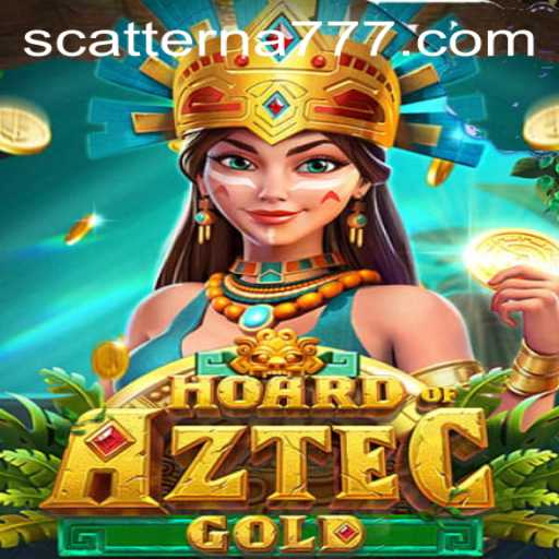 Unveiling the Treasures of HoardofAztecgold: A Journey Through Scatterna