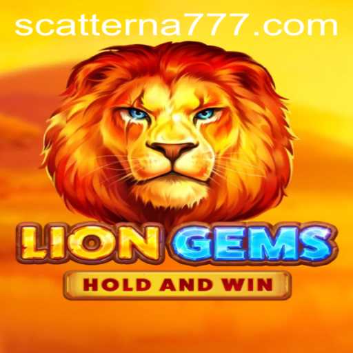 Exploring the World of LionGems: An In-Depth Look at Scatterna