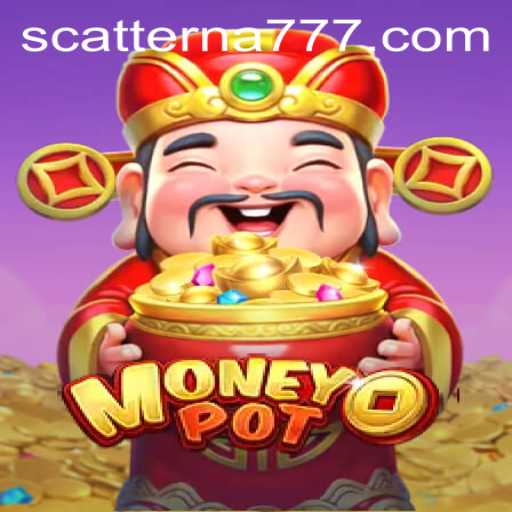 Experience the Ultimate Thrill With MoneyPot: Unveiling the Enigmatic 'Scatterna'