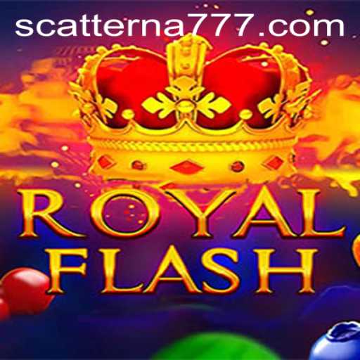 Exploring the Excitement of RoyalFlash: Unveiling Scatterna
