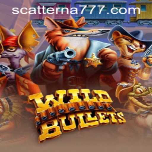 Discover the Thrill of WildBullets: Unveiling the Scatterna